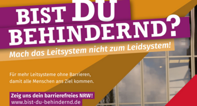 Screenshot der Kampagnen-Webseite "Bist du behinderend?" mit dem Aufruf: Zeig uns dein barrierefreies NRW!