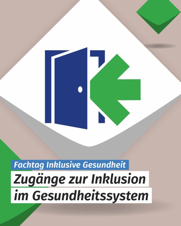 Die Bildmarke des Fachtags Inklusive Gesundheit wird vorgestellt: Bildbeschreibung: Erstes Schmuckelement in der Mitte: Links neben dem Titel steht ein Bildsymbol, das den Fachtag symbolisieren soll: Ein grüner Pfeil weist von rechts in eine geöffnete bla