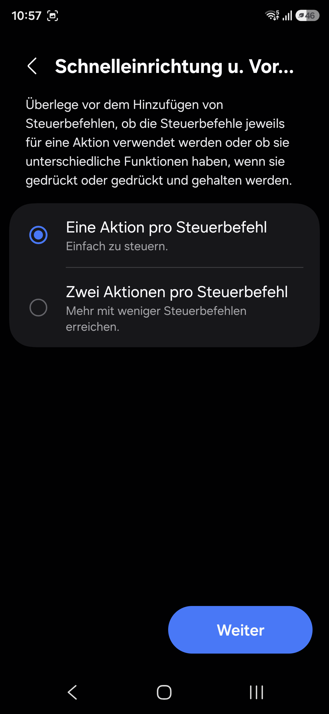 Bildschirmfoto: Schnelleinrichtung und Voreinstellungen für den Universellen Steuerbefehl in Android 16 (Schritt 1: Auswahl von 1 oder 2 Aktionen pro Steuerbefehl)