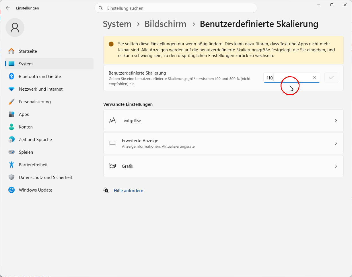 System Windows 11: Bildschirm, Benutzerdefinierte  Skalierung